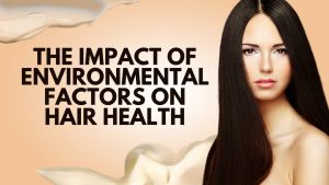 environmental hair loss 